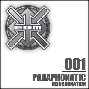 Paraphonatic – Reincarnation