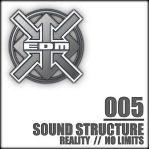 Sound Structure – Reality / No Limits