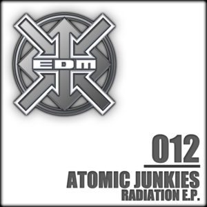 Atomic Junkies – Radiation E.P.