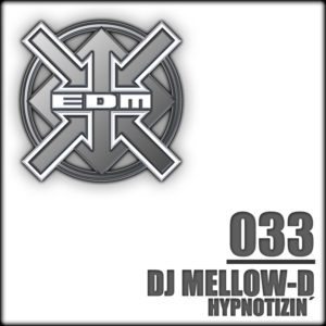 DJ Mellow-D – Hypnotizin´