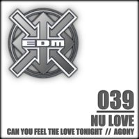 Nu Love - Can you feel the Love tonight / Agony