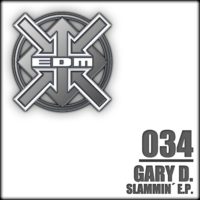 Gary D. - Slammin´ E.P.