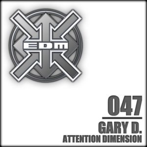 Gary D. – Attention Dimension