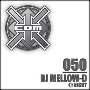 DJ Mellow-D – @ Night