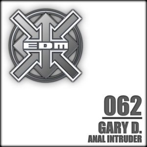 Gary D. – Anal Intruder