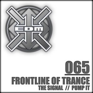 Frontline of Trance – The Signal / Pump it