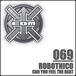 Robotnico – Can you feel the beat