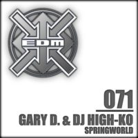 Gary D. & DJ High-Ko - Springworld