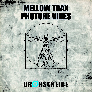 Mellow Trax – Phuture Vibes