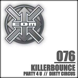 Killerbounce – Party 4 U