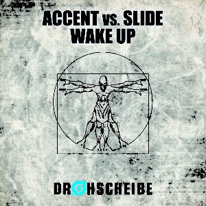 Accent vs. Slide – Wake up