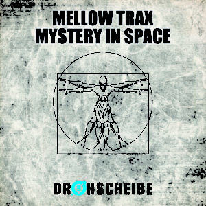 Mellow Trax – Mystery in space