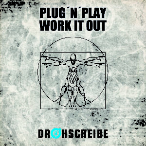 Plug ‘n’ Play – Work it out / The best