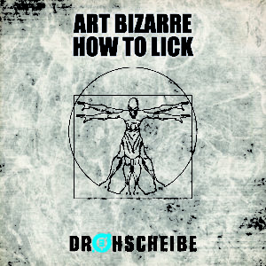 Art Bizarre – How to lick