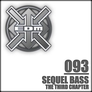 Sequel Bass – The Third Chapter